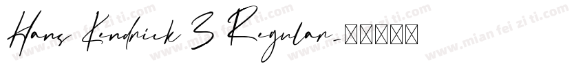 Hans Kendrick 3 Regular字体转换